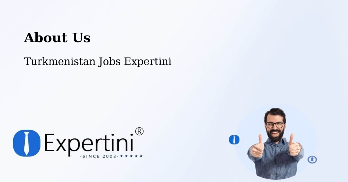 About Expertini Recruitment Platform  – Tagta - Tagta, Turkmenistan Jobs Expertini