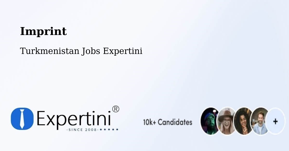 Imprint – Tagta - Turkmenistan Jobs Expertini